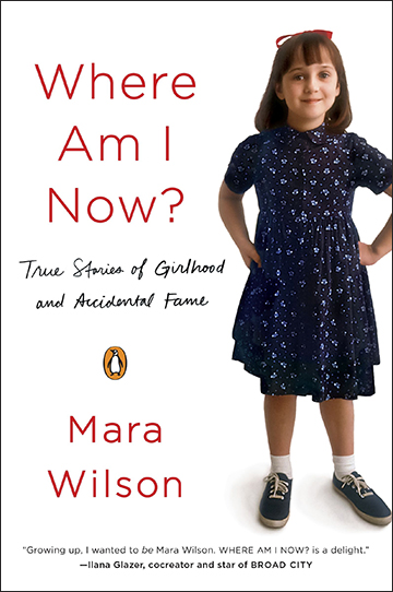 ‘Matilda’ Turns 25 3 5. Cover of Mara Wilson autobiography Where Am I Now True Stories Of Girlhood And Accidental Fame E