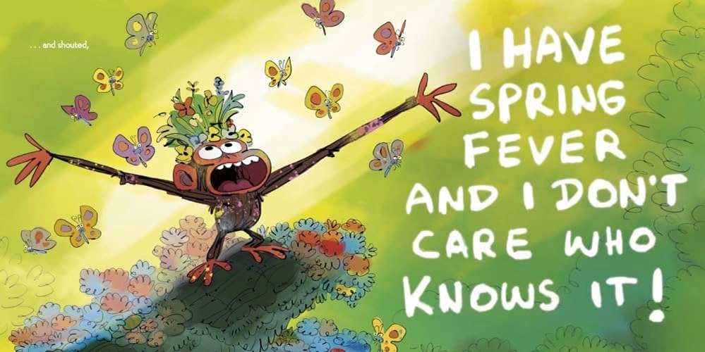 Interior spread showing Jim Panzee shouting I have spring fever and I don't care who knows it