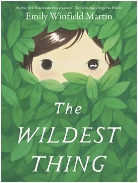 The Wildest Thing: A Picture Book to Spark Your Grandchild's Imagination 1 The Wildest Thing Book Cover